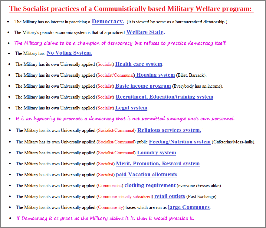 The Socialist practices of a so-called Democratic Military The Socialist practices of a so-called Democratic Military