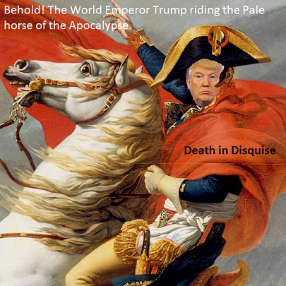 Emperor Trump on a Pale Horse