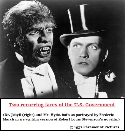 A Jekyll and Hyde U.S. government (68K)