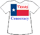 Texas' Cenocracy T-shirt (11K)