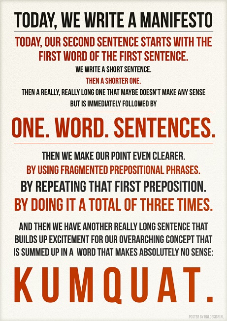 A manifesto about manifestos A manifesto about manifestos